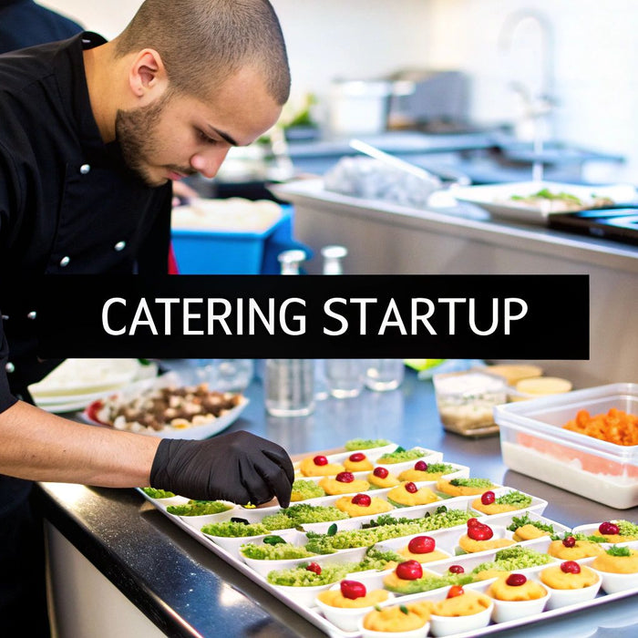 How to Start a Catering Business from Scratch: Proven Tips