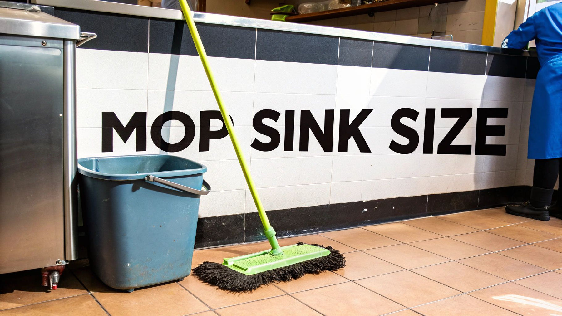 Choosing the Right Mop Sink Size for Your Business