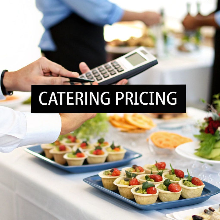 How to Price Catering: Easy Tips for Profitability