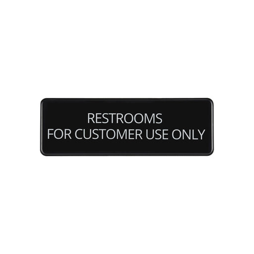 CAC China SCE3-RC25 9x3 inches Height Compliance Sign Restrooms for Customer Use Only